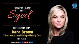 Dara Brown Silvercrest Assisted Living Memory Care Senior Living With Syed