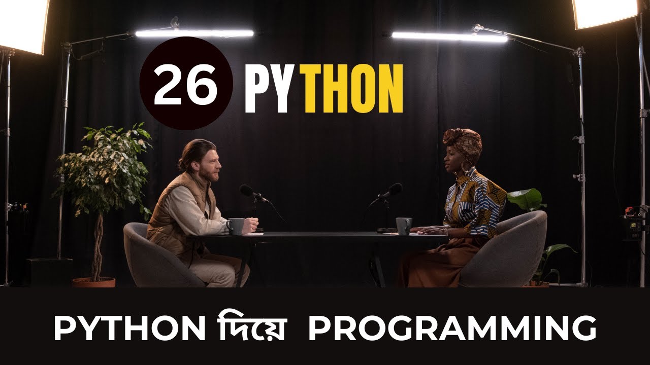 ⁣Class 26 python learn bangla