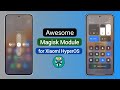 Awesome Magisk Module for Xiaomi HyperOS 😍 | customise your Xiaomi HyperOS 1,2 and 3 