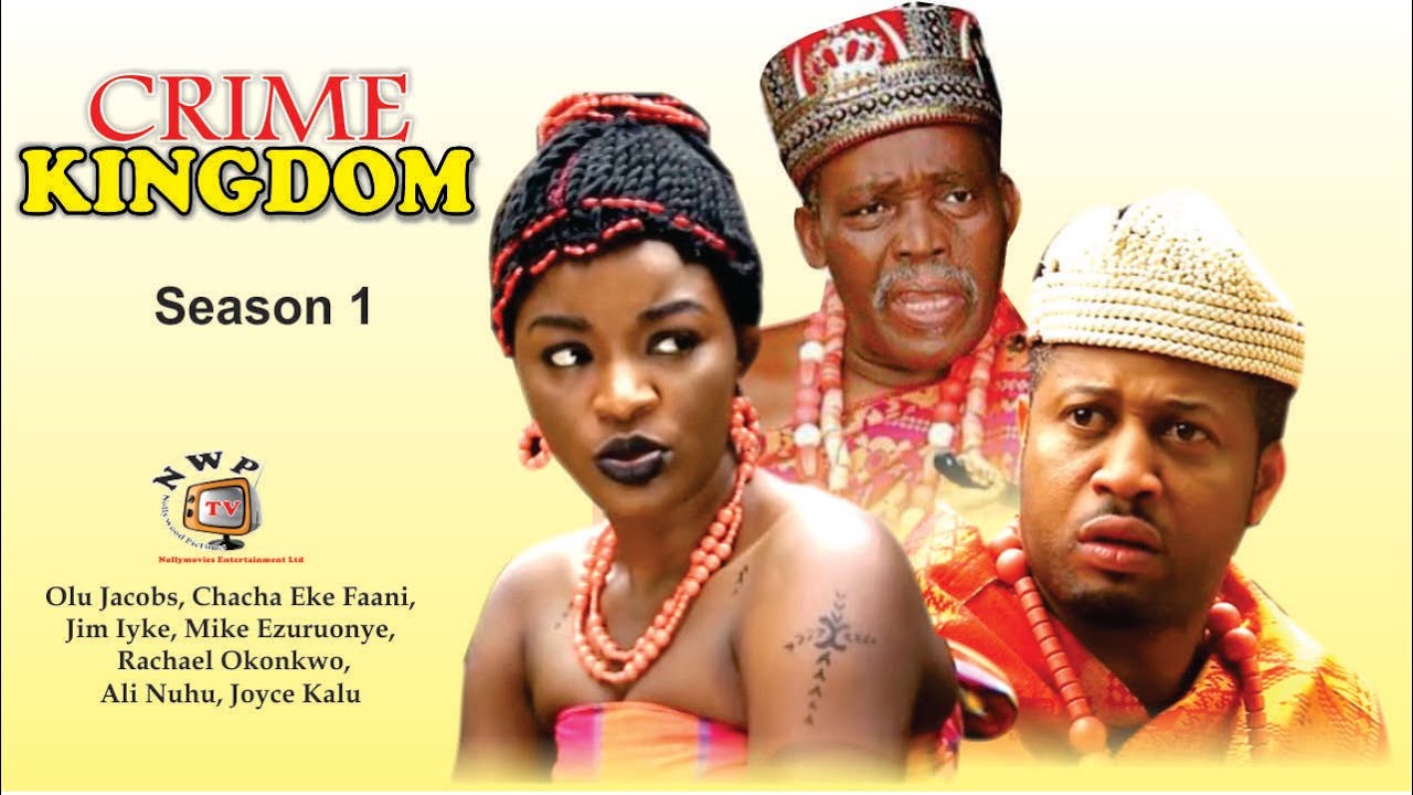 Download Crime Kingdom  - Latest Nigerian Nollywood Movie