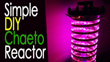 Easy DIY Chaeto Reactor