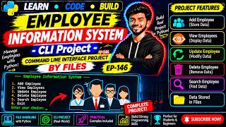 Employee Information System -CLI Project | COMMAND LINE INTERFACE PROJECT BY FILES| EP-146