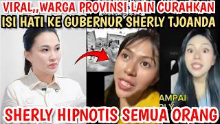 VIRAL: RESIDENTS FROM OTHER PROVINCES POUR OUT THEIR FEELINGS TO SHERLY TJOANDA!! SHERLY HYPNOTIZ...
