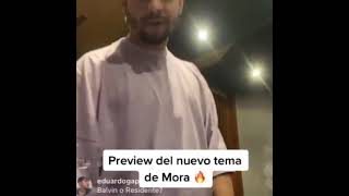 Mora Preview De Un Nuevo Temazo 💯🔥