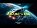 Creator's End - A Science Fiction Space Opera Adventure - The Skyward Saga Book Four - Full Cast