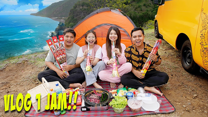 VLOG 1 JAM SPESIAL MENYAMBUT TAHUN BARU 2024!! CAMPING DI PINGGIR TEBING!!