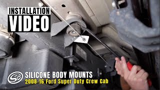 S&B Silicone Body Mounts for 0816 Ford Super Duty Crew Cab