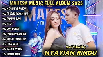 NYAYIAN RINDU SHINTA ARSINTA FT GERRY MAHESA | MAHESA MUSIC FULL ALBUM 2025 | DANGDUT KOPLO TERBARU