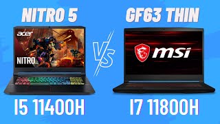 Acer Nitro 5 VS MSI GF63 Thin - i5 11400H VS i7 11800H | Best Gaming Laptop Under 60000