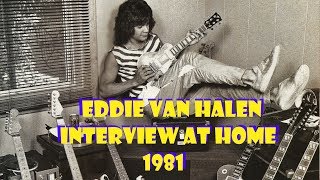 eddie van halen interviewed at home 1981