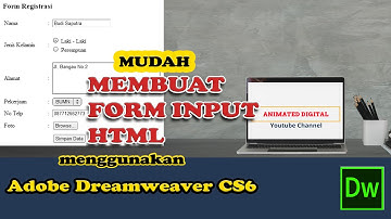 Membuat Form Input dengan Adobe Dreamweaver Cs6