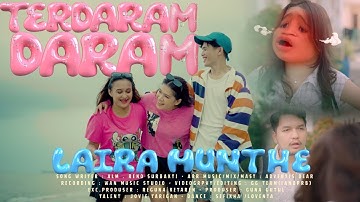TERDARAM DARAM - LAIRA MUNTHE | LAGU KARO TERBARU  2025 (Official Music Video )