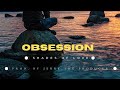 Obsessed official  tushar singh prod by jerrytheproducer