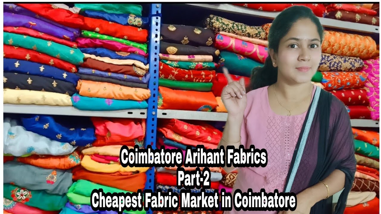 Coimbatore Arihant Fabrics || Part-2 || All types of design clothes ...