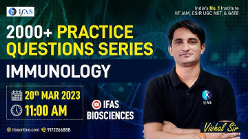 IMMUNOLOGY | 2000+ Practice Question Series | TARGET GAT B 2023 | IFAS