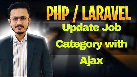 PHP/Laravel Job Portal Project Update Category with ajax in admin panel in Urdu/Hindi Lecture-5