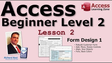 Microsoft Access Beginner 2, Lesson 02: Form Design, Intro to Relationships, Combo Boxes