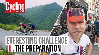 The Preparation | Everesting Challenge | Cycling Weekly