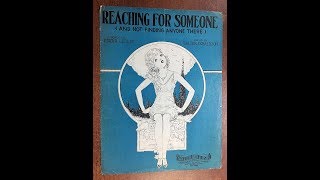 Cliff Edwards - Reaching For Someone 1929 (And Not Finding Anyone There) Walter Donaldson