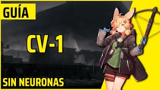 Arknights CV-1 | Guía en español