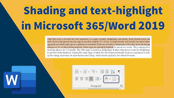 Highlight and shading in MS word 2019