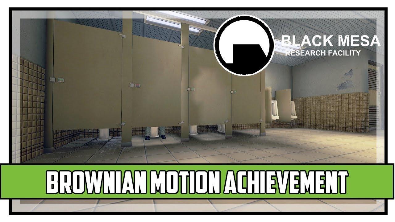 Black Mesa Brownian Motion Achievement Guide