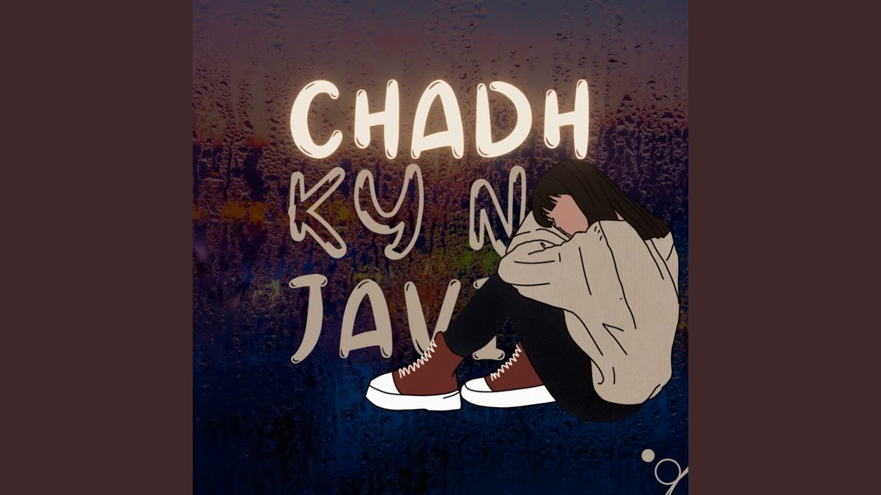 Chadh Ky Na Javi