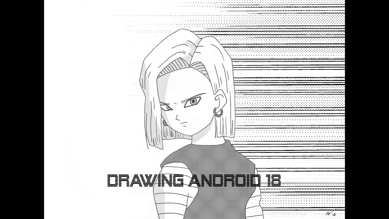 Drawing Android 18 - DragonBall Z - YouTube