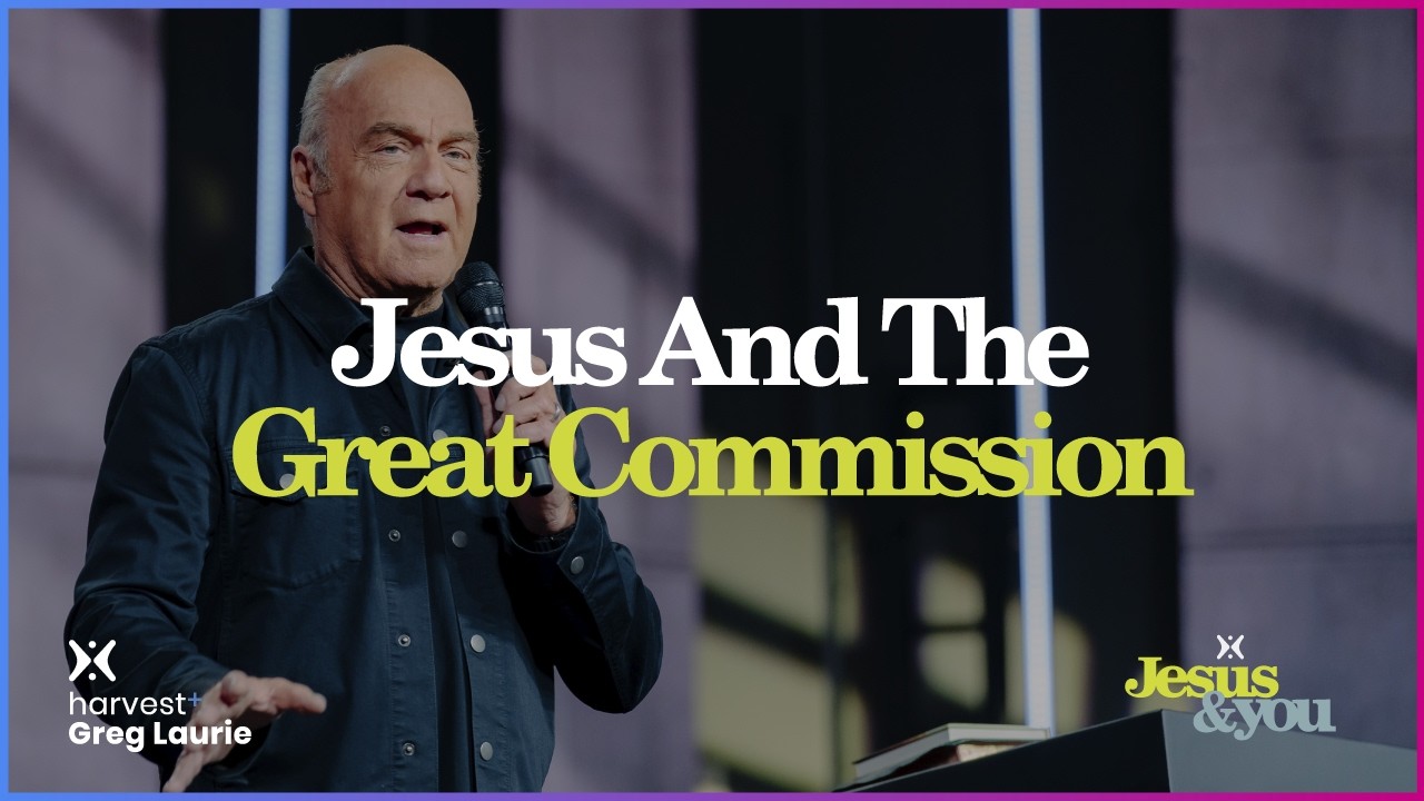 Иисус и Великое поручение: Жатва + Грег Лори