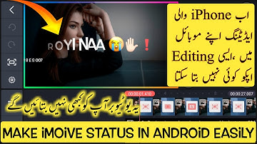 How To Create Treading WhatsApp Status Video In Kinemaster|iMovie Status Tutorial Android|Just 4 you