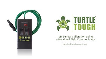 pH Sensor Calibration Using Turtle Tough Handheld Field Communicator