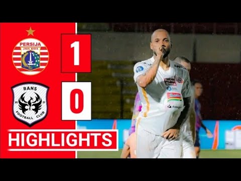 PERSIJA vs RANS MALAM INI | HASIL LIGA 1 MALAM INI | HASIL PERSIJA MALAM INI