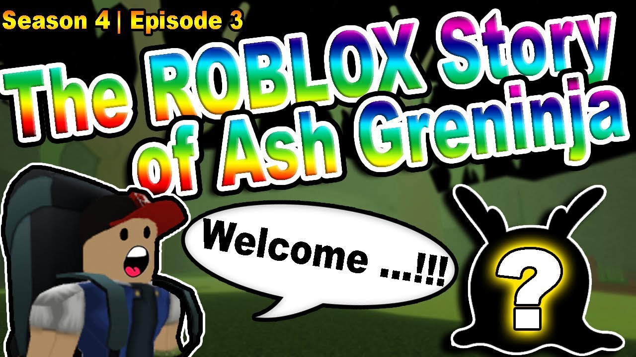 The Roblox Story Of Ash Greninja S4 E2 Roblox Series By Armenti - the roblox story of ash greninja s1 e6 roblox series by armenti