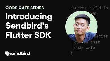 Code Cafe | Introducing Sendbird