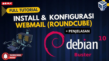 Install dan Konfigurasi Webmail Roundcube Debian 10