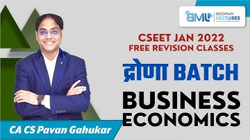CSEET FREE LIVE Revision | Economics by CA CS Pavan Gahukar | Lecture 3