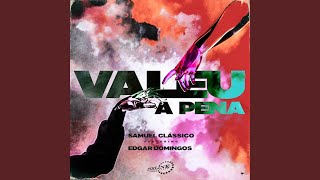 Valeu a Pena