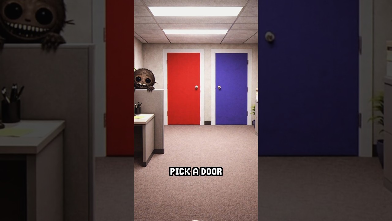 Choose Wisely, Pick a Door. 