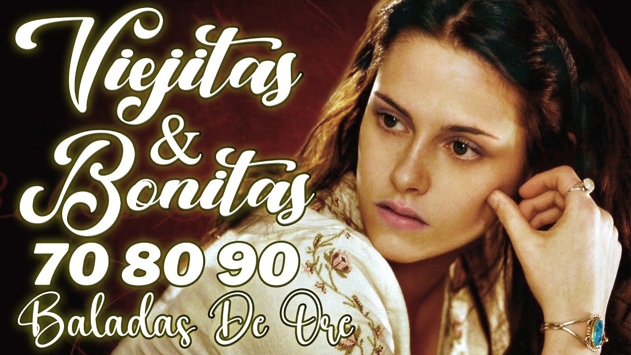 💕 Las Mejores Baladas Románticas – Viejitas Pero Bonitas y Clásicos del