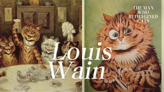 Louis Wain, the Father of Anthropomorphic Cats