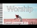 WORSHIP • Peaceful Piano Instrumental Music for Prayer, Studying, Word Meditation, Rest & Sleeping