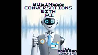 Starting Strong: Essential Tips for New Entrepreneurs Featuring AI Co-Host Pi