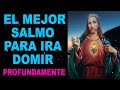 El mejor Salmo para Dormir, en Dios confío y duermo profundamente!