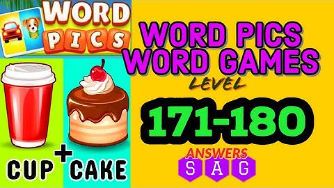 Word Pics Word Games level 171 172 173 174 175 176 177 178 179 180 answers solution gameplay