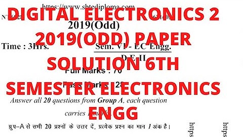 Digital Electronics 2 2019(ODD) Paper Solutions || 6th Sem EC ||SBTE Bihar