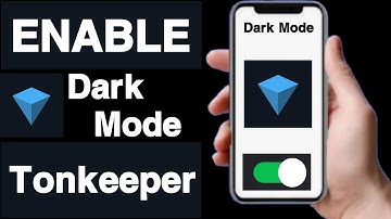 How to enable dark mode on tonkeeper account||Enable dark theme on tonkeeper account||Unique tech 55