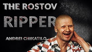 Serial Killer Documentary: Andrei Chikatilo ( The Rostov Ripper)
