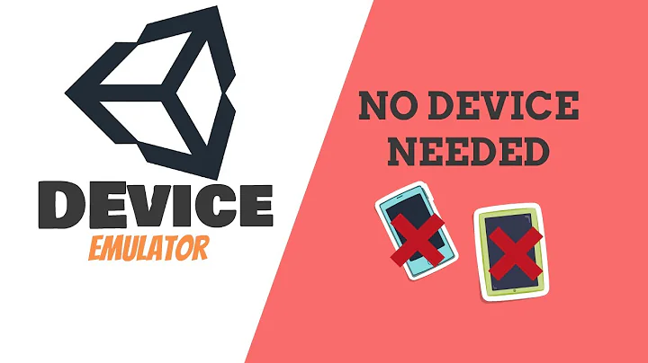 Testing Android and iPhone Without a Device - Unity Device Emulator Setup