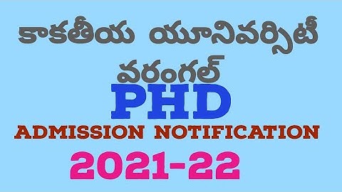 Kakatiya University Warangal PhD Admission Notification