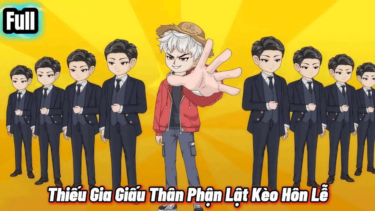 Full | Thiếu Gia Giấu Thân Phận Lật Kèo Hôn Lễ | Maru Vietsub